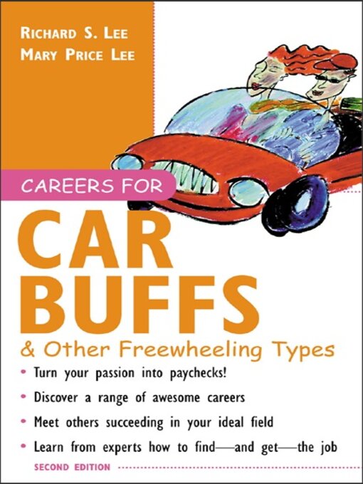 Title details for Careers for Car Buffs & Other Freewheeling Types by Richard S. Lee - Available